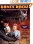 Bones Rock!: Everything You Need to Know to Be a Paleontologist