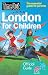 Time Out London for Children: 2012 edition