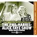 The Phil Harris-Alice Faye Show: Money, Beauty & Brains (Old Time Radio)