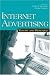 Internet Advertising: Theory and Research (Advertising and Consumer Psychology)
