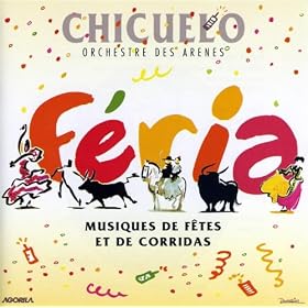 F�ria - Musiques de f�tes et de corridas