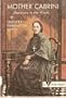 Mother Cabrini: Missionary to the World