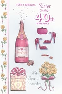 For A Special Sister On Your 40th Birthday card: Amazon.co.uk: Office ...