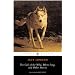 The Call of the Wild, White Fang and Other Stories