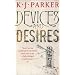 Devices and Desires: The Engineer Trilogy, Book One