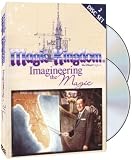 Magic Kingdom: Imagineering the Magic