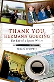 Thank you Hermann Goering : the life of a sports writer