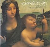 Leonardo da Vinci : the mystery of the Madonna of the yarnwinder