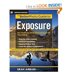 The Betterphoto Guide to Exposure (BetterPhoto Series)
