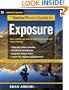 The Betterphoto Guide to Exposure