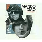 Give Me Fire (New Version)