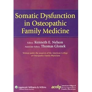 Somatic Dysfunction in Osteopathic Family Medicine - Kenneth E. Nelson