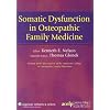 Somatic Dysfunction in Osteopathic Family Medicine