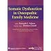 Somatic Dysfunction in Osteopathic Family Medicine