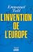 L'invention de l'Europe L'invention de l'Europe