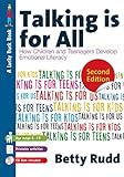 Talking is for all : how children and teenagers develop emotional literacy