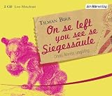 Tilman Birr 'On se left you see se Siegess�ule: Erlebnisse eines Stadtbilderkl�rers'