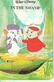 The Rescuers Down Under in the Swamp