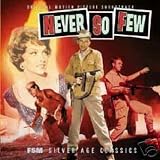 Never So Few [Original Motion Picture Soundtrack]