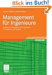 Management f�r Ingenieure: Technische...