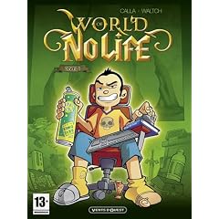 World of No life, Tome 1 :