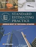 Standard Estimating Practice: American Society of Professional Estimtors
