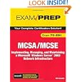 MCSA MCSE 70-291: Implementing, Managing, and Maintaining a Microsoft Windows Server 2003...