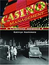 Casino Management: A Strategic Approach