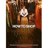 How to Shop with Mary, Queen of Shopsby Mary Portas