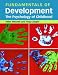 Fundamentals of Development: The Psychology of Childhood