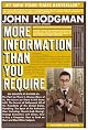 More Information Than You Require