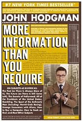More Information Than You Require by John Hodgman