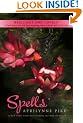 Spells: Laurel Series, Book 2 (Aprilynne Pike (Quality))