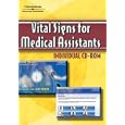 Vital Signs for Medical Assistants. CD-ROM