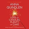 Lots of Candles, Plenty of Cake