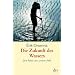 Die Zukunft des Wassers: Eine Reise um unsere Welt