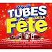 Tous Les Tubes De La F�te