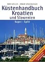 K&uuml;stenhandbuch Kroatien 1: Koper - Split . mit Slowenien