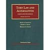 Tort Law and Alternatives, Cases and Materials, 9th (University Casebook Series)