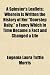 A Spinster's Leaflets; Wherein Is Written the History of Her 