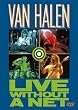 Van Halen: Live without a Net