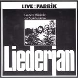 Liederjan-Live aus der Fabrik