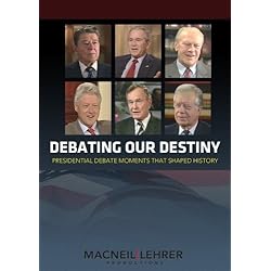 Debating Our Destiny: Presidential Debate Moments That Shaped History