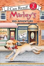 Marley: Marley's Big Adventure (I Can Read Book 2)