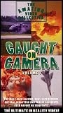 Caught on Camera Volume 1 (The Most Hair Raising, Real Life Rescues, Natural Disasters and Tragic Accidents Ever Caught on Videotape) [The Amazing Video Collection]