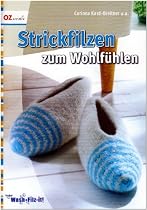 Strickfilzen zum Wohlf&uuml;hlen