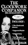 The Clockwork Companion: A Free Guide to Mrs. McGillicuddy's World (Includes an original short story, excerpt, and introduction by Louise Bohmer) (The Mrs. McGillicuddy Mysteries)