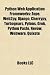 Python Web Application Frameworks: Zope, Web2py, Django, Cherrypy, Turbogears, Pylons, Grok, Python Paste, Nevow, Webware, Quixote