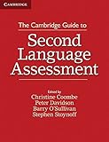 The Cambridge guide to second language assessment