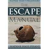 happier than a billionaire the escape manual volume 3